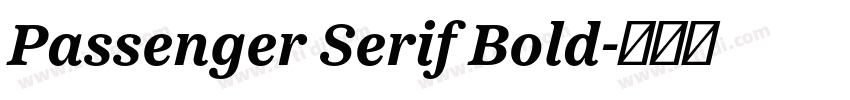 Passenger Serif Bold字体转换